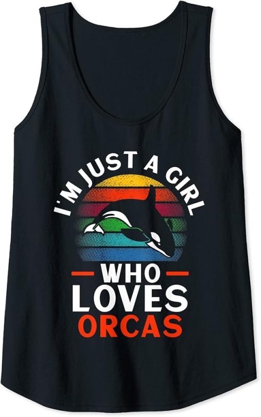 Womens I"m Just A Girl Who Loves Orcas - Orca Whale Tank Top