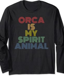 Orca Is My Spirit Animal retro 70s vintage Long Sleeve T-Shirt